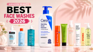 Best face washes 2026 Amazon beauty picks including CeraVe, Neutrogena, Tower 28, and Sulwhasoo