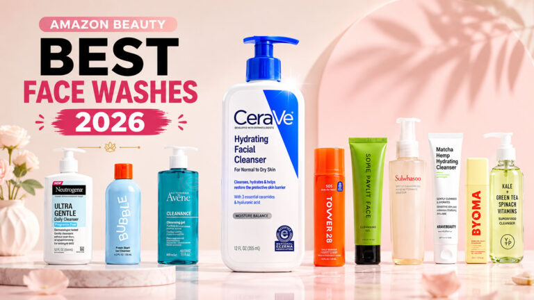 Best face washes 2026 Amazon beauty picks including CeraVe, Neutrogena, Tower 28, and Sulwhasoo