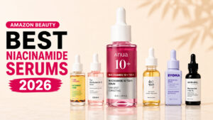 Best niacinamide serums 2026 Amazon beauty picks including Anua, Good Molecules, COSRX, and Beauty of Joseon